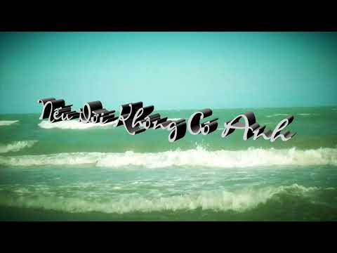 Nếu đời không có anh - Hương Giang