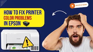 How to Fix Printer Color Problems Epson | Printer Tales