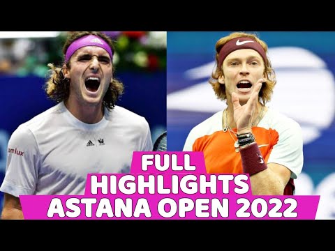 Stefanos Tsitsipas vs. Andrey Rublev Full Match Highlights Semifinal ... Astana Open 2022