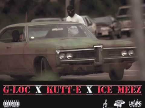 G-LOC Ft Kutt E & Ice Meez - Mobbin
