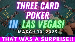 THAT WAS A SURPRISE!! ☻ THREE CARD POKER IN LAS VEGAS 💚 Plus a HELICOPTER ride 🚁 → March 10, 2023