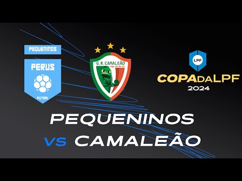 AO VIVO | CAMALEÃO X PEQUENINOS PERUS | COPA DA LPF SUB 10