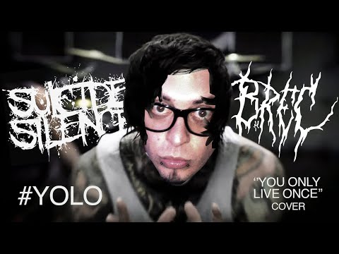 B.REC - YOU ONLY LIVE ONCE (Suicide Silence Vocal Cover)