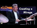 Jeff Hamilton drum lesson - Drummers Create a Mirage (Remo Sandlane Sessions #1)