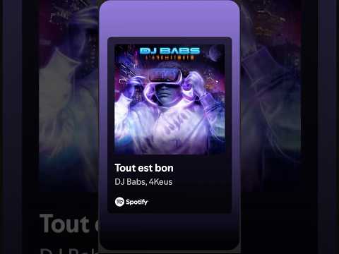 Tout est bon - DJ Babs, 4Keus