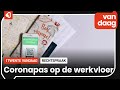 QR-controle op de werkvloer: mag je werkgever om je coronapas vragen?