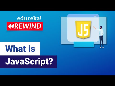 What Is Javascript Javascript Tutorial For Beginners Javascript Training Edureka Rewind