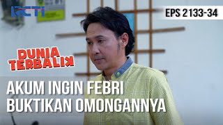 Download lagu Dunia Terbalik - Akum Kekeuh Larang Febri Berangkat [11 Juli 2020] mp3