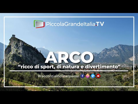 Arco - Little Great Italy