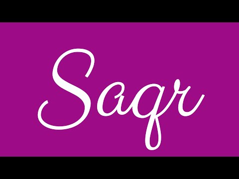 Learn how to Sign the Name Saqr Stylishly in Cursive Writing
