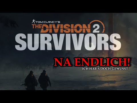 DIVISION 2 - SURVIVORS - WE GET OUR SURVIVAL BACK - GAMESCOM INFO - GERMAN