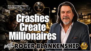 How Roger Blankenship Made Money During the 2008 Housing Crash