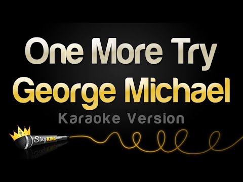 George Michael - One More Try (Karaoke Version)