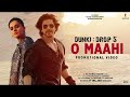 Dunki Drop 5: 0 Maahi O mahi | Shah Rukh Khan | TaapseePannu | Pritam | Arijit Singh | Irshad Kamil