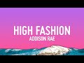 Addison Rae High Fashion Lyrics