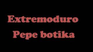 extremoduro pepe botika