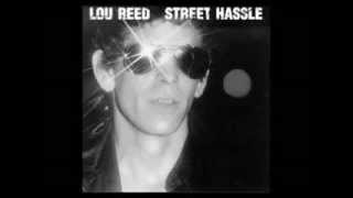 Lou Reed Street Hassle Edit