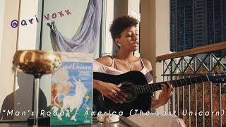 Man&#39;s Road (The Last Unicorn/America) - Ari Voxx