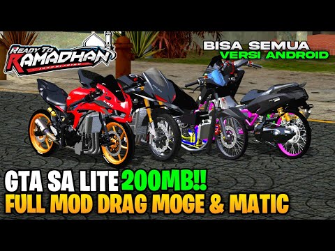 GTA SA LITE FULL MOD DRAG MOGE DAN MATIC SPESIAL RAMADHAN RACE OFFLINE TERBARU DI ANDROID