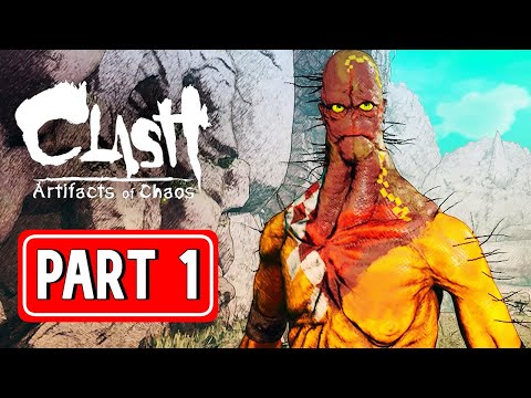 CLASH ARTIFACTS OF CHAOS gameplay walkthrough part 1