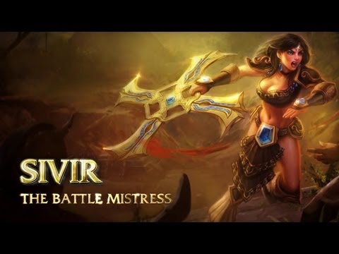 Sivir - League of Legends Gameplay Trailer