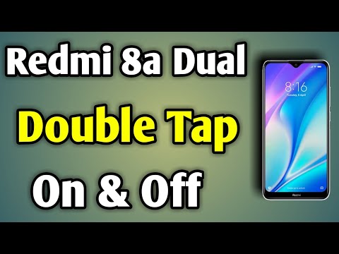 Redmi 8A Dual Double Tap Screen | Double Tap Screen On Off Redmi 8A Dual | Redmi 8A Dual Wake Up