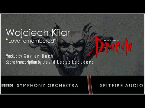Vojciech Kilar - Bram Stoker's Dracula  "Love remembered" - with BBCSO by Xavier Duch #oneorchestra