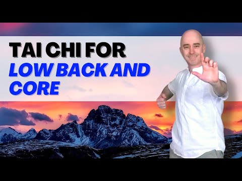 Tai Chi for Low Back and Core | 15-Minute Flow