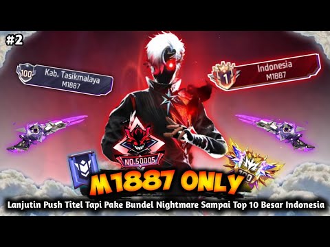 Continue Pushing for the Title But Using the Nightmare Bundle Until You Enter the Top 10 of Indon...