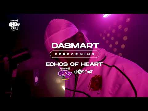 Dasmart - Echos Of Heart (Performance) | EnergyDJshowOFF