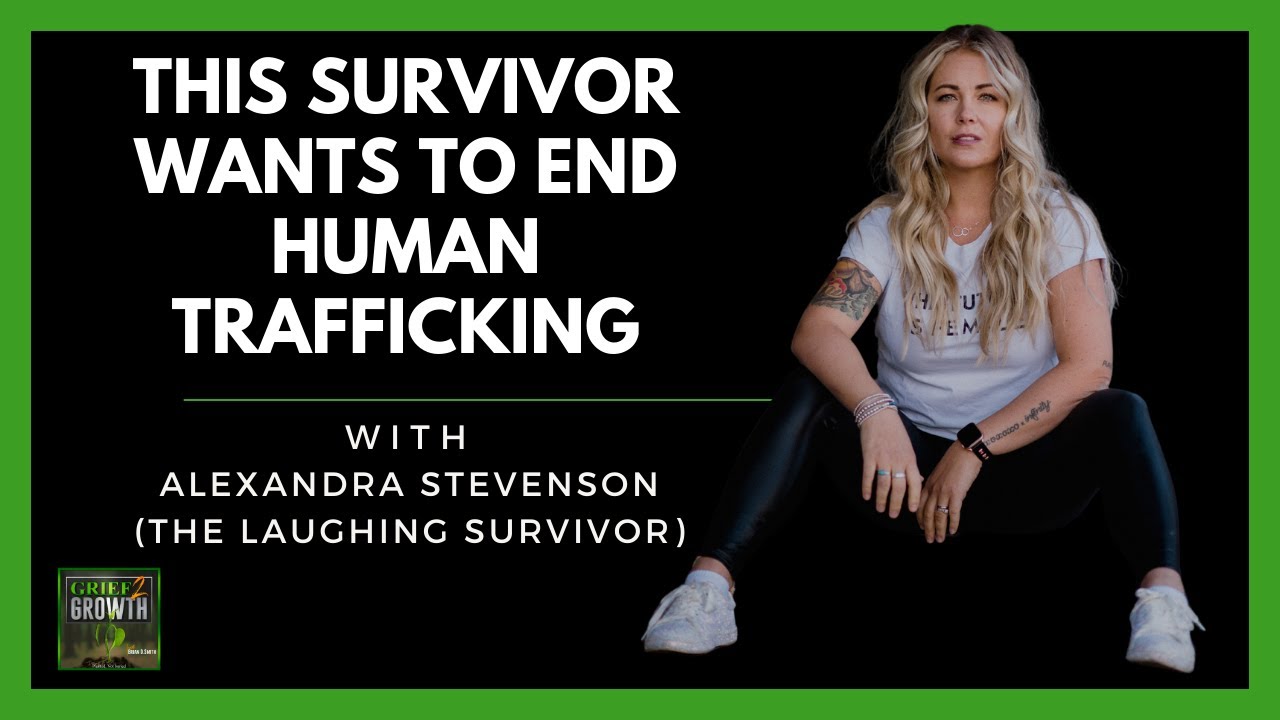 Unveiling the Shadows of Human Trafficking with Alexandra Stevenson EP 351