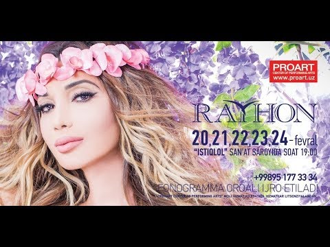 Rayhon - 2017-yilgi konsert dasturi (Official Video)