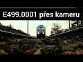 V Kolejích ES499 0001 Gorila Průlet Přes Kameru Czech Train Over Camera