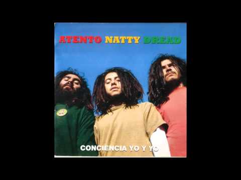 Conciencia Yo Y Yo - Atento Natty Dread (Full Álbum)