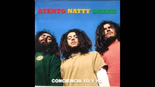 Conciencia Yo Y Yo - Atento Natty Dread (Full Álbum)