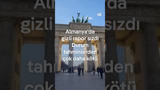 Almanya'da gizli rapor sızdı! Olay ne?