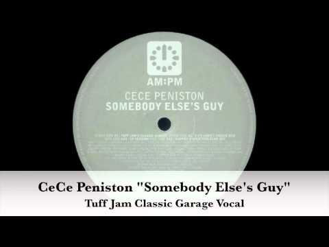 CeCe Peniston Somebody Else's Guy Tuff Jam Classic Garage Vocal 1998