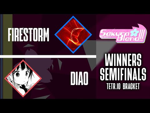 Firestorm vs Diao - Winners Semifinals - Sakura Blend 2023 TETR.IO (TWC Major)