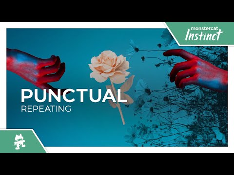 Punctual - Repeating [Monstercat Lyric Video]