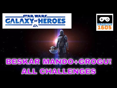 SWGOH Beskar Mandalorian Unlocked - Full Walkthrough All of the Challenges