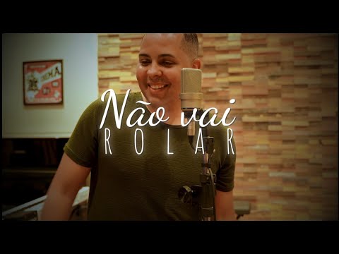 Não Vai Rolar - Alex Pires