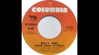Billy Joel - Worse Comes To Worst (Demo, 1973)