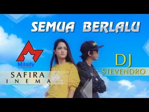 Safira Inema Feat. Stevendro - Semua Berlalu | Dangdut [OFFICIAL]