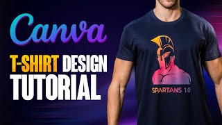 How To Create T-Shirt Designs On Canva To Sell | Full Tutorial