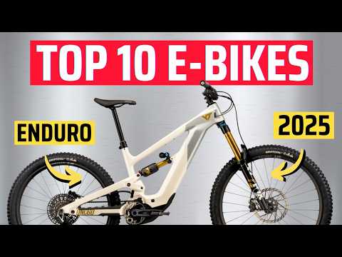 Top 10 Best Enduro Ebikes 2025 | Full Power eMTB Buyer’s Guide