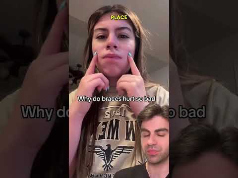 Why Braces Hurt SO BAD