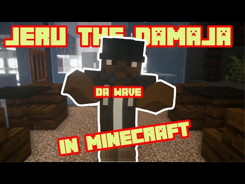 Jeru The Damaja - Da Wave - Official  Minecraft Music Video