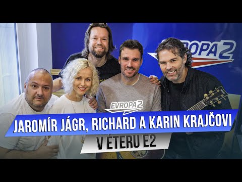 JAROMÍR JÁGR, RICHARD A KARIN KRAJČOVI v éteru Evropy 2