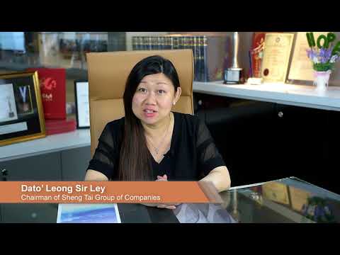 SHENG TAI INTERNATIONAL GROUP - CORPORATE INTERVIEW SERIES (FOUNDER DATO' LEONG SIR LEY)