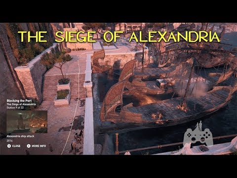 Alexandria - The Siege of Alexandria